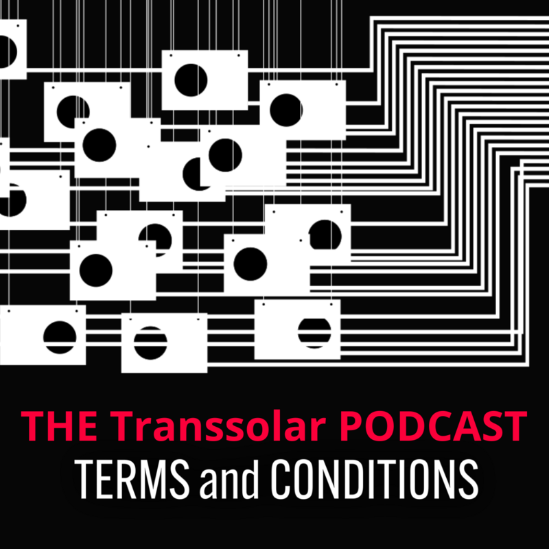 Visual zum Transsolar Podcast 'Terms an Conditions'